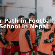 career path in football after school in nepal kathmandu kickers